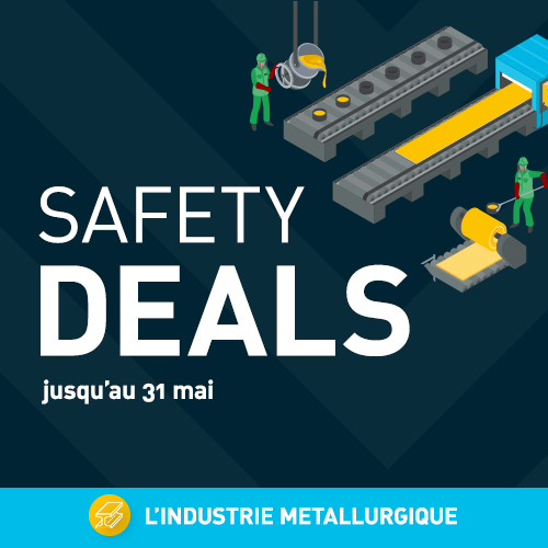 🔩 SAFETY DEALS: L'industrie metallurgique
